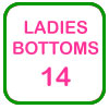 Ladies Bottoms Size 14