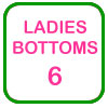 Ladies Bottoms Size 6